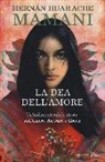 Hernan Huarache Mamani, Hernán Huarache Mamani - La dea dell'amore