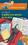 Tor Seidler, D. Guicciardini - Il gatto che amava la musica