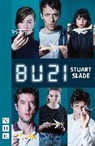 Justice Slade, Stuart Slade, Slade Stuart - Bu21