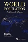 Manuel Alfonseca, Julio A Gonzalo, Julio A. Gonzalo, Manuel Alfonseca &amp; Feli Julio A Gonzalo, Felix-Fernando Munoz, Félix-Fernando Muñoz... - WORLD POPULATION