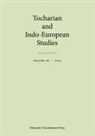 Birgit Anette Olsen, Michaël Peyrot, Georges-Jean Pinault - Tocharian and Indo-European Studies 16