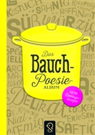 Sonja Gagel, Julia Schmiedel - Das Bauch-Poesie-Album