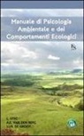 Agnes van den Berg, Judith De Groot, Linda Steg, Agnes Van Den Berg - Manuale di psicologia ambientale e dei comportamenti ecologici