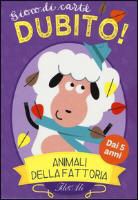 Steve Mack - Animali della fattoria. Dubito! Gioco di carte