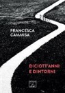 Francesca Cammisa - Diciott'anni e dintorni