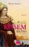 Selcuk Alkan - Mahpeyker Kösem Sultan