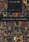Riccardo Donati - Critica della trasparenza