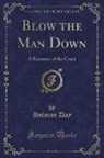 Holman Day - Blow the Man Down