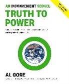 Al Gore - An Inconvenient Sequel: Truth to Power