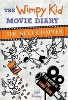 Jeff Kinney - The Wimpy Kid Movie Diary: The Next Chapter
