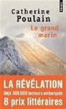 Catherine Poulain, Catherine Poulain, POULAIN CATHERINE - GRAND MARIN -LE-  ANC ED