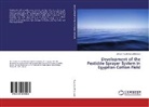 Shreen Fouad Abd ElHameed - Development of the Pesticide Sprayer System in Egyptian Cotton Field