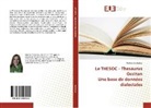 Marlene Eichholzer - Le THESOC - Thesaurus Occitan Une base de données dialectales