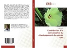 Lassina Fondio - Contribution à la connaissance du développement du gombo Tomi