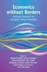 Laszlo (Central European University Matyas, Laszlo Blundell Matyas, Richard Blundell, Estelle Cantillon, Barbara Chizzolini, Marc Ivaldi... - Economics Without Borders