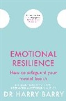 Dr Harry Barry, Harry Barry - Emotional Resilience