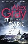 Alex Gray, Gray Alex - Still Dark