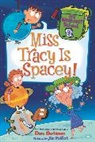 Dan Gutman, Dan/ Paillot Gutman, Jim Paillot - My Weirdest School #9: Miss Tracy Is Spacey!