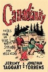 Jeremy Taggart, Jeremy/ Torrens Taggart, Jonathan Torrens - Canadianity