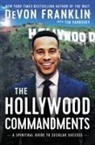 DeVon Franklin, Tim Vandehey - Hollywood Commandments