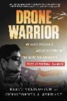 Christopher S Stewart, Christopher S. Stewart, Brett Velicovich - Drone Warrior
