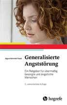Sigrun Schmidt-Traub - Generalisierte Angststörung