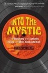 Christopher Hill - Into the Mystic