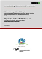 Theresa Vanheiden - Möglichkeiten der Gesundheitsförderung von Heimbewohnern in vollstationären Dauerpflegeeinrichtungen