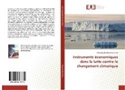 Heriniaina Randriamiharinirina - Instruments économiques dans la lutte contre le changement climatique