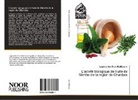 Laghouiter Oum Kelthoum - L'acivité biologique de Huile de Menthe de la region de Ghardaia