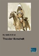 Hyazinth Holland - Theodor Horschelt