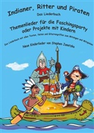 Stephen Janetzko - Indianer, Ritter und Piraten
