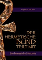 Johannes H von Hohenstätten, Johannes H. von Hohenstätten - Der hermetische Bund teilt mit: 22