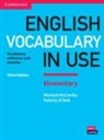 Felicity Dell, Michael McCarthy, O&amp;apos, Felicity O'Dell - English Vocabulary in Use Elementary with Answers