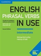 Felicity Dell, Michael McCarthy, MCCARTHY MICHAEL, O&amp;apos, Felicity O'Dell - English Phrasal Verbs in Use Intermediate with Answers