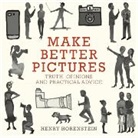 Henry Horenstein, Horenstein Henry - Make Better Pictures
