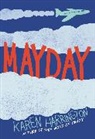 Karen Harrington, Harrington Karen - Mayday
