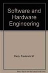 Fredrick M. Cady - Software and Hardware Engineering: