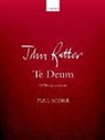 John Rutter - Te Deum