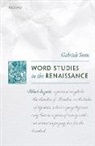 Gabriele Stein, Gabriele (Emeritus Professor Stein, Stein Gabriele - Word Studies in the Renaissance