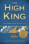 Lloyd Alexander - The High King: The Chronicles of Prydain, Book 5 (50th Anniversary Edition)