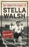 ANDERSON, Sheldon Anderson, Sheldon R. Anderson - Forgotten Legacy of Stella Walsh