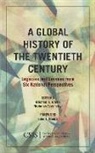 Michael J. Green, Michael J. (EDT)/ Szechenyi Green, Michael J Green, Michael J. Green, Nicholas Szechenyi - A Global History of the Twentieth Century