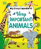 DK, DK&gt;, Inc. (COR) Dorling Kindersley - My Encyclopedia of Very Important Animals