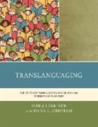 Dana L Grisham, Dana L. Grisham, Grisham Dana L., Shira Lubliner, Shira Grisham Lubliner, Shira/ Grisham Lubliner - Translanguaging