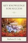 Culp, Barbara D. Culp - Key Knowledge for Success