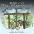 Victoria Hoyt - Things to do When the Power Goes Out