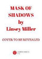 Linsey Miller - MASK OF SHADOWS