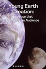 Brian Demars - Young Earth Creation: Evidence that Demands an Audience