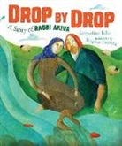 Jacqueline Hechtkopf, Jacqueline Jules, Yevgenia Nayberg - Drop by Drop